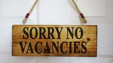 Vacancies / No Vacancy Sign