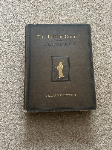The life christ frederic - of,