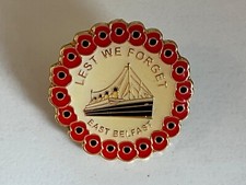 TITANIC LEST WE FORGET EAST BELFAST PIN BADGE RARE!!