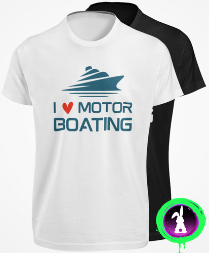 Love motor boating shirt - love,