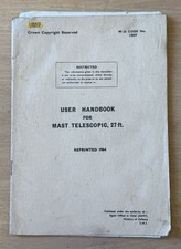 M O D Mast Telescopic, 27ft. User Handbook 1964
