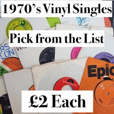 70s Vinyl Singles ~ Pop Hits - Pick from 80 records (all decent play condition)