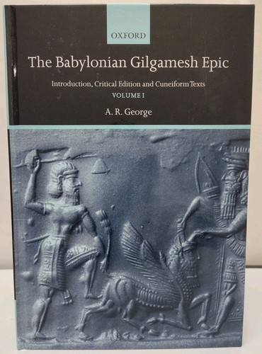 The babylonian gilgamesh epic - the,