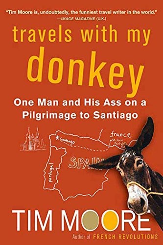 Travels with donkey one - travels,