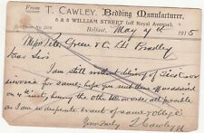 GV Postcard: T.Cawley, Bedding Manufacturer, 6 & 8 William St,Belfast,7 May 1915