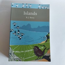 Collins New Naturalist Library (109): Islands, R.J. Berry, PB, VGC