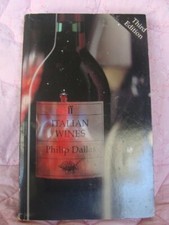 Italian Wines (Classic Wine Library) By Philip Dallas
