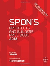 Spon's Architects' and Builders' Price Book 2018 (Spon's Price Books) By AECOM