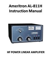 Ameritron AL-811H Instruction Manual - HF Power Linear Amplifier 12 Pages