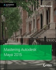 Mastering Autodesk Maya 2015 (Paperback) - FREE Shipping