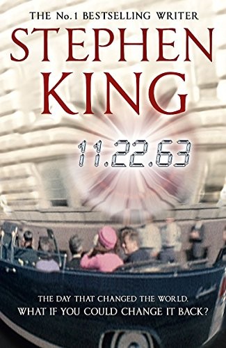 King stephen book - 11.22.63,