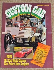 CUSTOM CAR Magazine Oct 1974 - FORD PREFECTS, DLT'S DODGE SUPER BEE, HOT RODS 