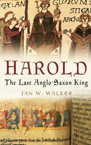 Harold the last anglo - the, anglo-saxon