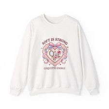 Soft Is Strong Coquette