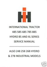 INTERNATIONAL TRACTOR 485 585 685 785 885 HYDRO 85 & XL VERSIONS WORKSHOP MANUAL