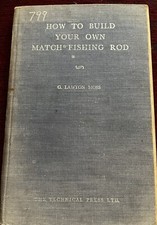 How To Build Your Own Match Fishing Rod 