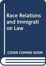 Race Relations and Immigration