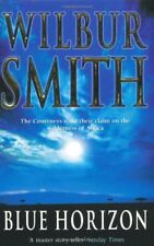 Blue Horizon : By Wilbur Smith