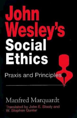 John wesley social - social, ethics