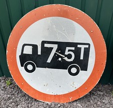 Vintage Original 7.5 Ton Road Traffic Sign Man Cave