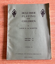 Dulcimer playing for children by Louie E de Rusette 1934, vintage & rare to find