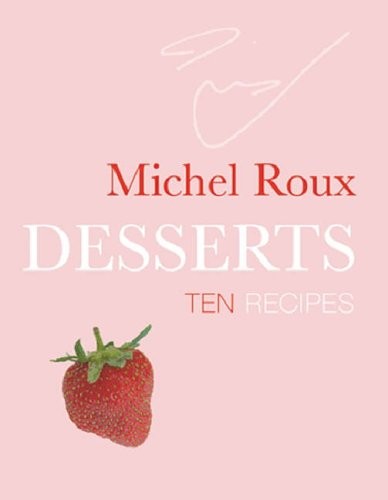 Desserts ten recipes by - ten,