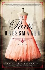 The Paris Dressmaker: A Novel