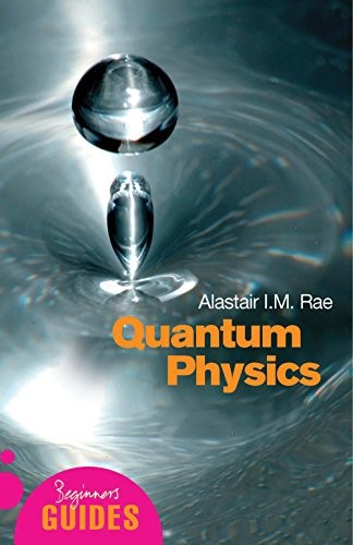 Quantum physics beginner - physics:, beginner's