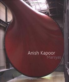 Anish kapoor marsyas the - anish, kapoor: