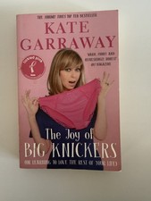 Kate Garraway The Joy of Big
