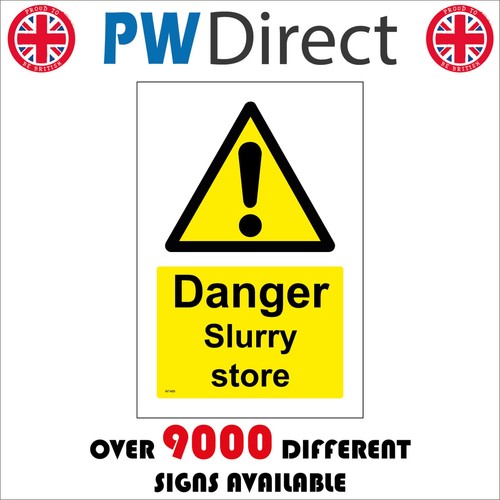 Sign danger slurry store - slurry,