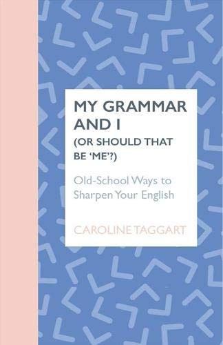 Grammar or should that - grammar, &