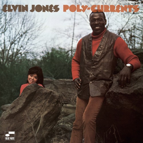 Elvin jones poly - jones, poly-currents