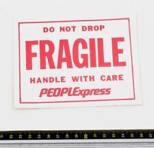 Peoplexpress Airlines - Fragile Handle With Care - Luggage Sticker - 1980s