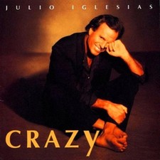 Crazy Julio Iglesias CD 2000