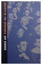 Society the spectacle - of,