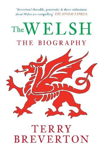 The welsh - the, biography