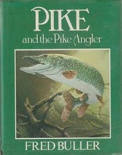 Pike and the Pike Angler -