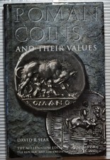 Sear, Roman Coins & Their Values,  Volume 1, Spink, London, 2000