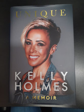 Kelly Holmes : Unique A Memoir