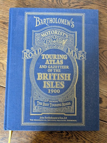 Bartholomew touring atlas - bartholomew’s,