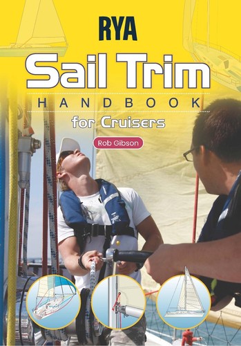 Rya sail trim handbook - rya, handbook:
