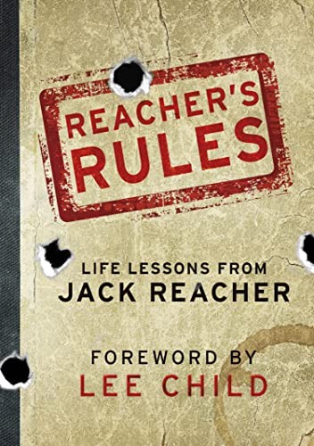 Reacher rules life lessons - life,