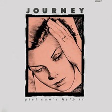 Journey Girl Cant Help It