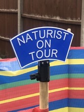 NATURIST ON TOUR SIGN  , CAMPING,BEACH, WIND BREAK TOPPER,NUDIST , CAMPER VAN