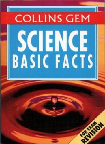 Science basic facts - facts, (collins