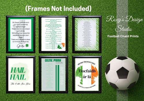 Celtic football chants prints - chants,
