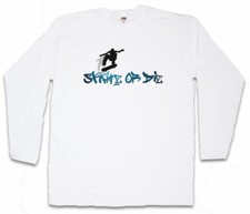 SKATE OR DIE LONG SLEEVE