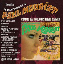 Paul Mauriat - C'est La Vie... Lily & Comme J'ai Toujours Envie D'aimer-CDLK4581