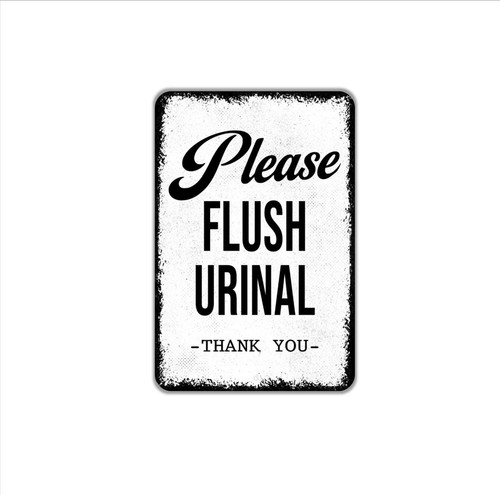 Please flush urinal thank you - please,